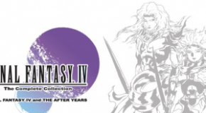 Ouverture des portes pour le site officiel de Final Fantasy IV : The Complete Collection